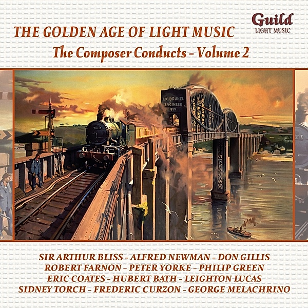 The Composer Conducts Vol.2, Newman, Farnon, Green, Coates