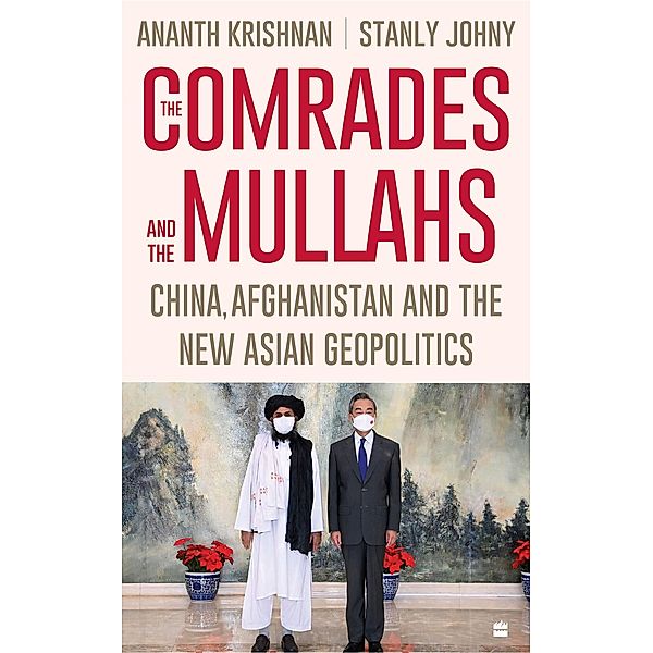 The Comrades and the Mullahs, Stanly Johny, Ananth Krishnan