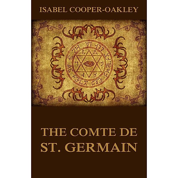 The Comte De St. Germain, Isabel Cooper-Oakley