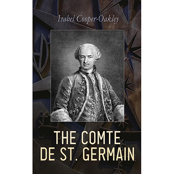 The Comte de St. Germain, Isabel Cooper-Oakley