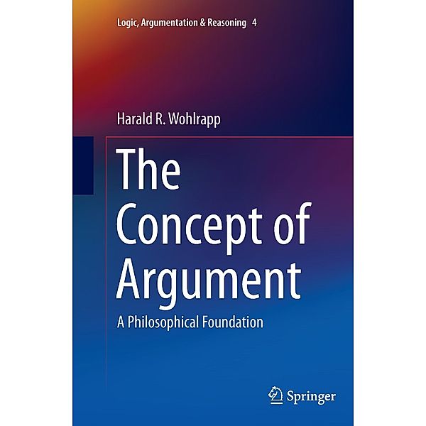 The Concept of Argument, Harald R. Wohlrapp