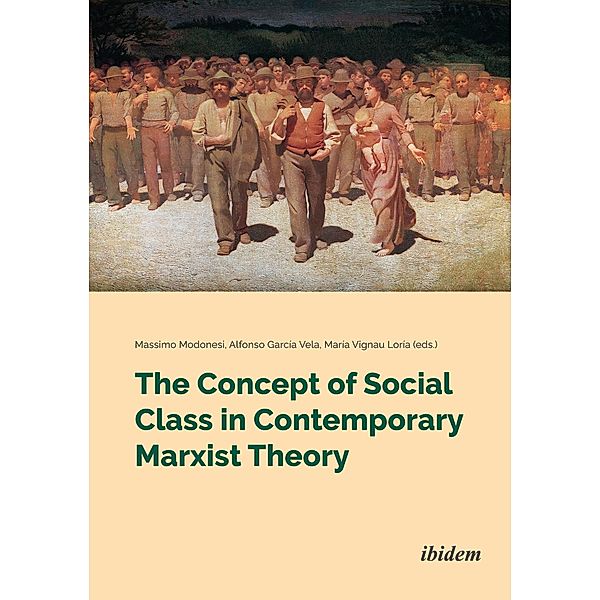 The Concept of Social Class in Contemporary Marxist Theory