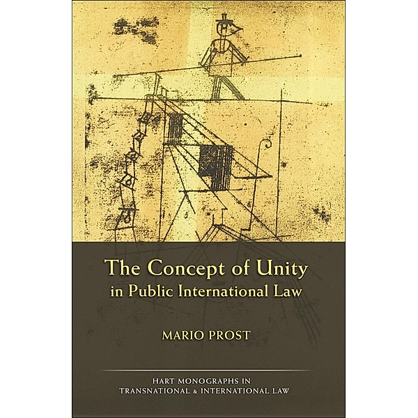 The Concept of Unity in Public International Law, Mario Prost