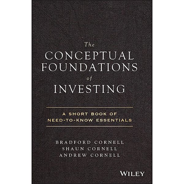 The Conceptual Foundations of Investing, Bradford Cornell, Shaun Cornell, Andrew Cornell