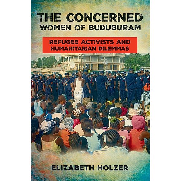 The Concerned Women of Buduburam, Elizabeth Holzer