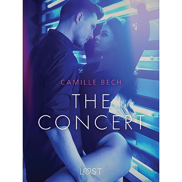 The Concert - Erotic Short Story / LUST, Camille Bech
