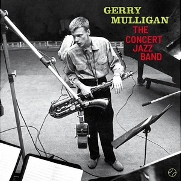 The Concert Jazz Band+2 Bonus Tracks! (180g Viny (Vinyl), Gerry Mulligan
