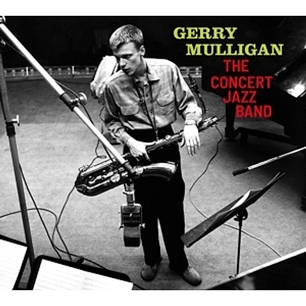 The Concert Jazz Band, Gerry Mulligan