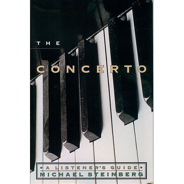 The Concerto, Michael Steinberg