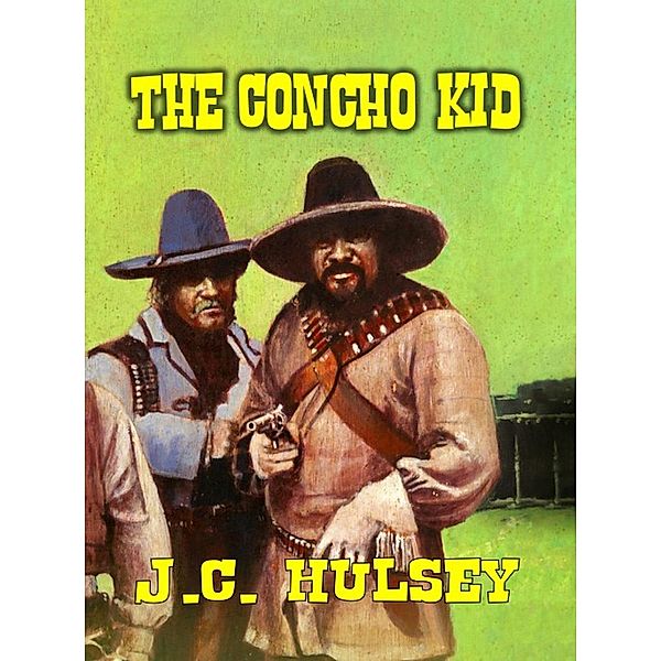 The Concho Kid, J. C. Hulsey