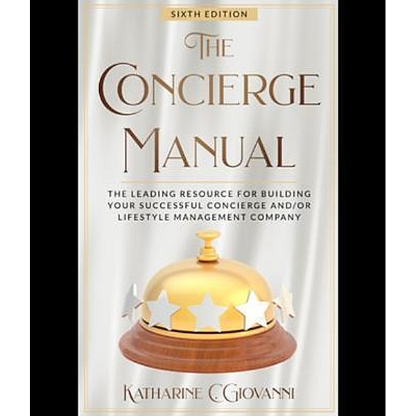 The Concierge Manual, Katharine Giovanni