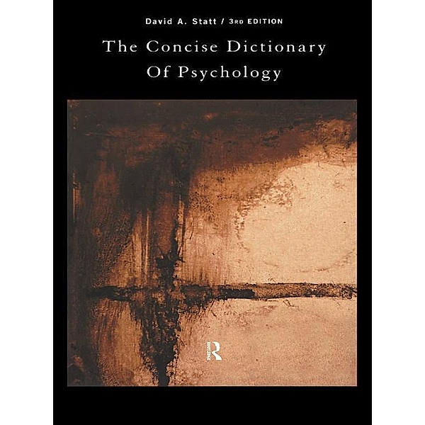The Concise Dictionary of Psychology, David Statt