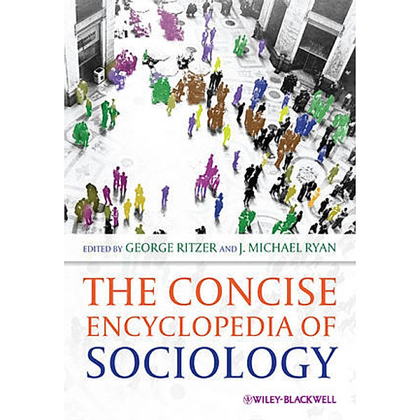 The Concise Encyclopedia of Sociology