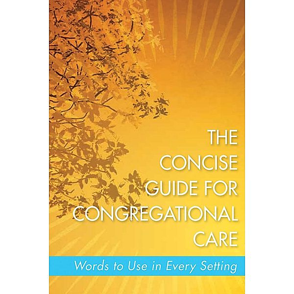 The Concise Guide for Congregational Care, Melissa Collier Gepford