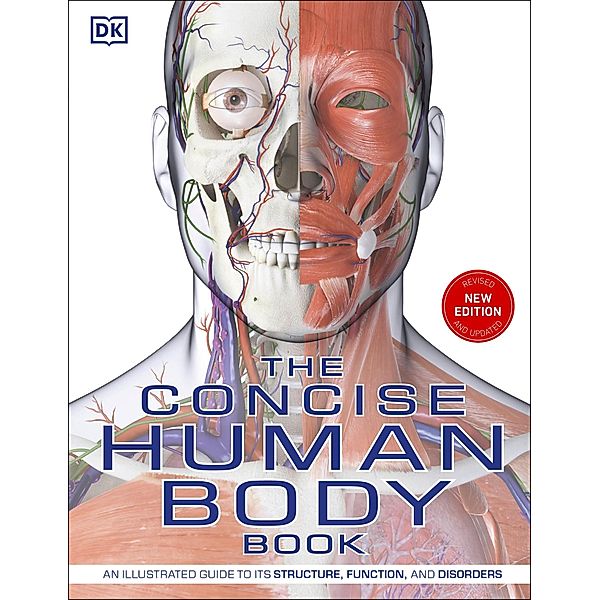 The Concise Human Body Book / DK Human Body Guides, Dk
