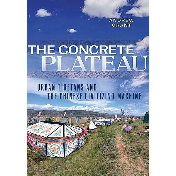 The Concrete Plateau / Studies of the Weatherhead East Asian Institute, Columbia University, Andrew Grant