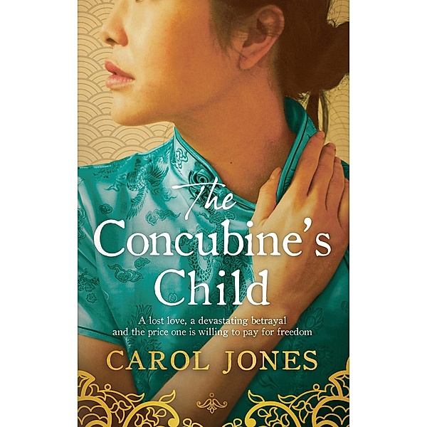 The Concubine's Child, Carol Jones