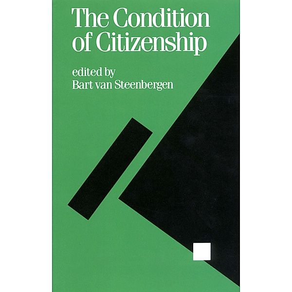 The Condition of Citizenship / Politics and Culture series