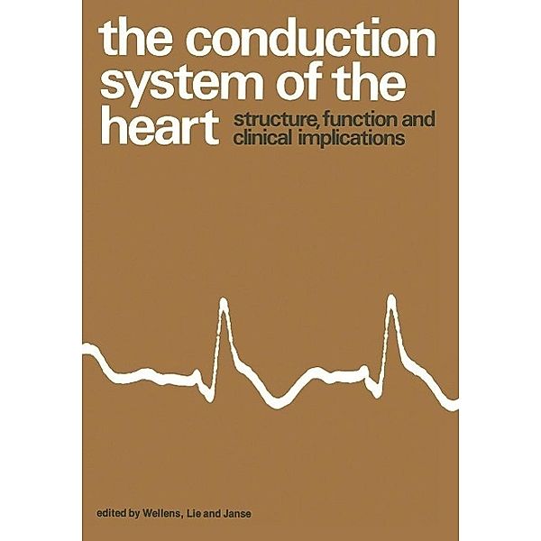 The Conduction System of the Heart