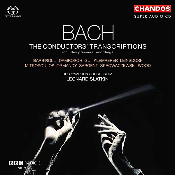The Conductors' Transcriptions, Leonard Slatkin, Bbcso