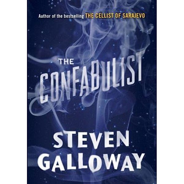 The Confabulist, Steven Galloway