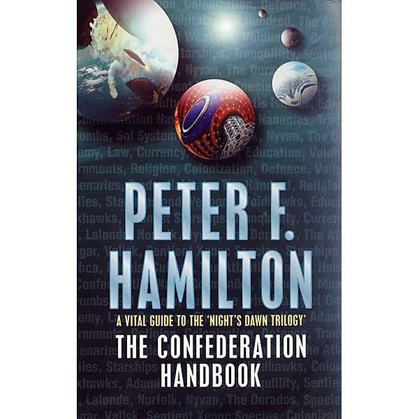 The Confederation Handbook, Peter F. Hamilton