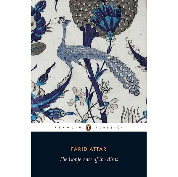 The Conference of the Birds, Farid ud-Din Attar, Farid Attar