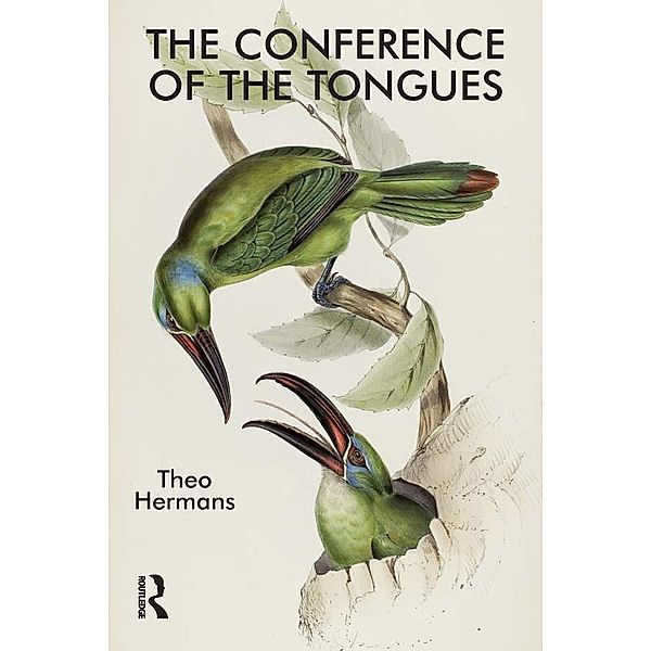 The Conference of the Tongues, Theo Hermans