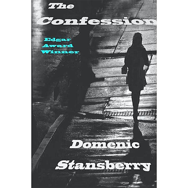 The Confession, Domenic Stansberry