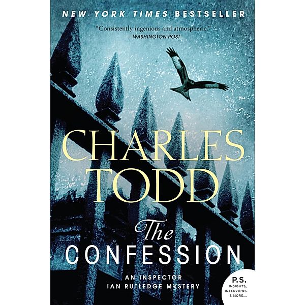 The Confession / Inspector Ian Rutledge Mysteries Bd.14, Charles Todd