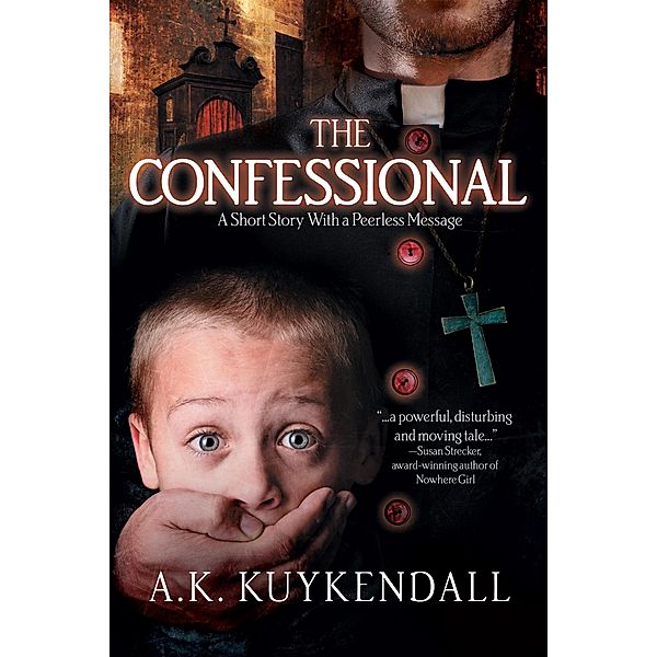 The Confessional, A. K. Kuykendall