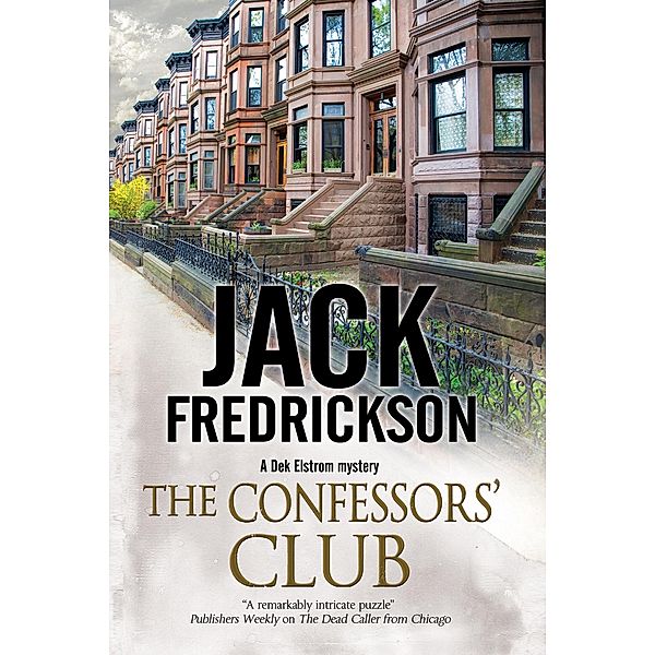The Confessors' Club / The Dek Elstrom Mysteries, Jack Fredrickson