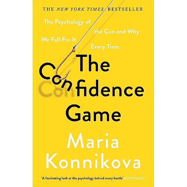 The Confidence Game, Maria Konnikova