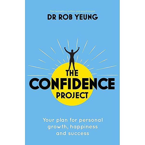 The Confidence Project, Rob Yeung