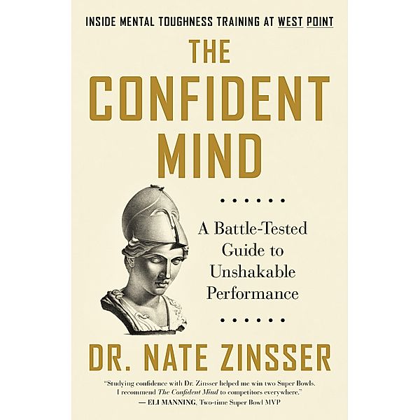 The Confident Mind, Nate Zinsser