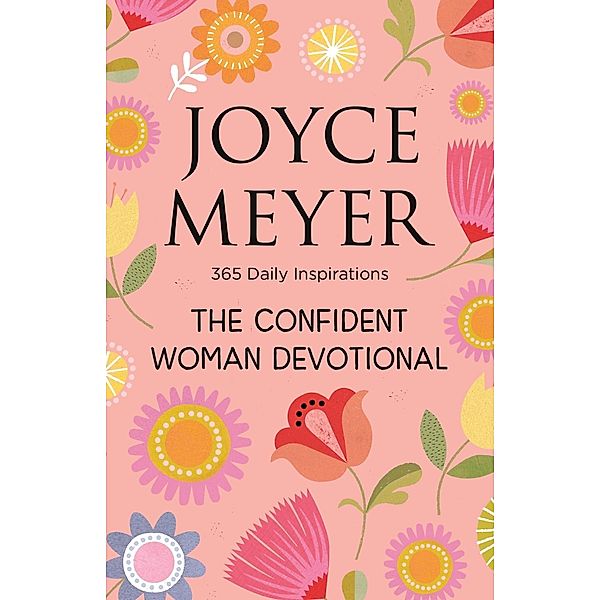 The Confident Woman Devotional, Joyce Meyer