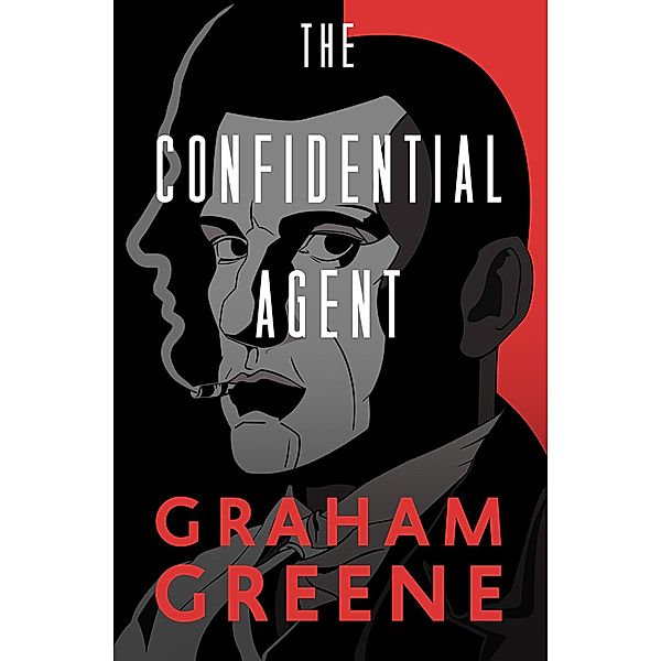 The Confidential Agent, Graham Greene