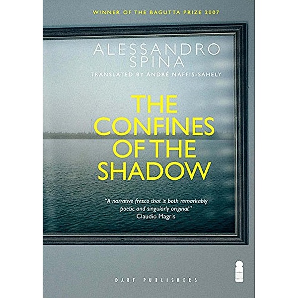 The Confines of the Shadow / The Confines of the Shadow Bd.1, Alessandro Spina