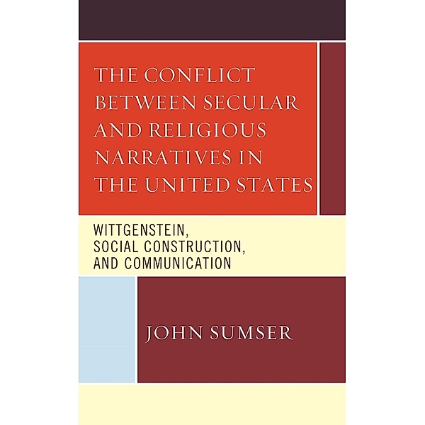 The Conflict Between Secular and Religious Narratives in the United States, John Sumser