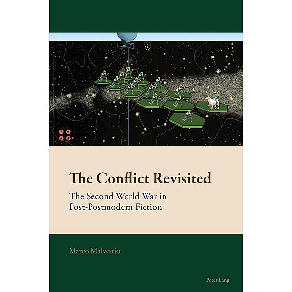 The Conflict Revisited / New Comparative Criticism Bd.10, Marco Malvestio