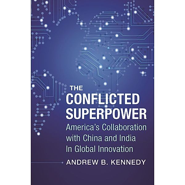 The Conflicted Superpower / A Nancy Bernkopf Tucker and Warren I. Cohen Book on American-East Asian Relations, Andrew Kennedy