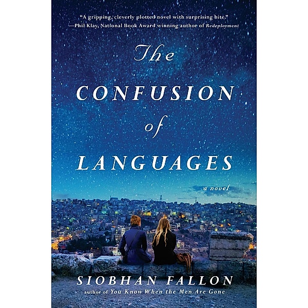 The Confusion of Languages, Siobhan Fallon