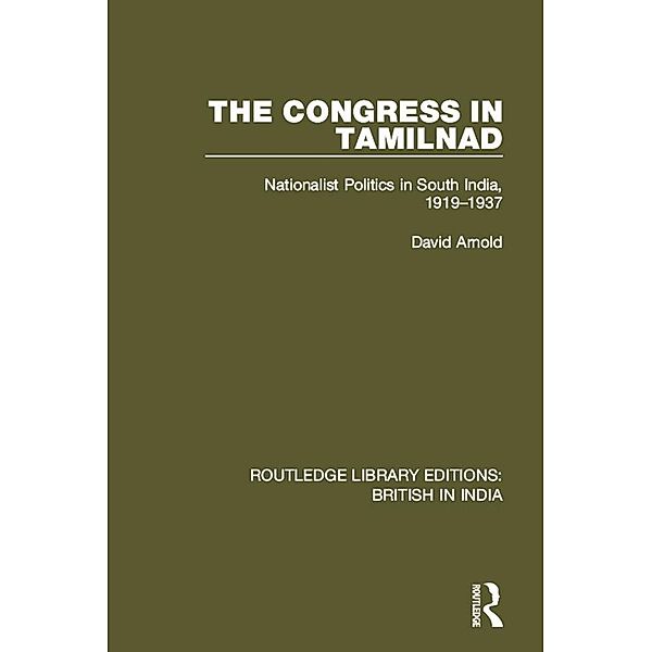 The Congress in Tamilnad, David Arnold