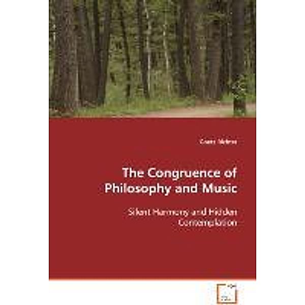 The Congruence of Philosophy and Music, Goetz Richter