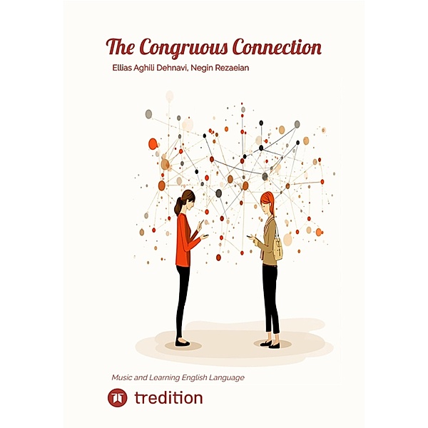 The Congruous Connection, Ellias Aghili Dehnavi, Negin Rezaeian