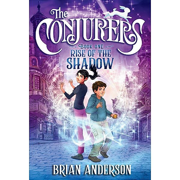 The Conjurers #1: Rise of the Shadow / The Conjurers Bd.1, Brian Anderson