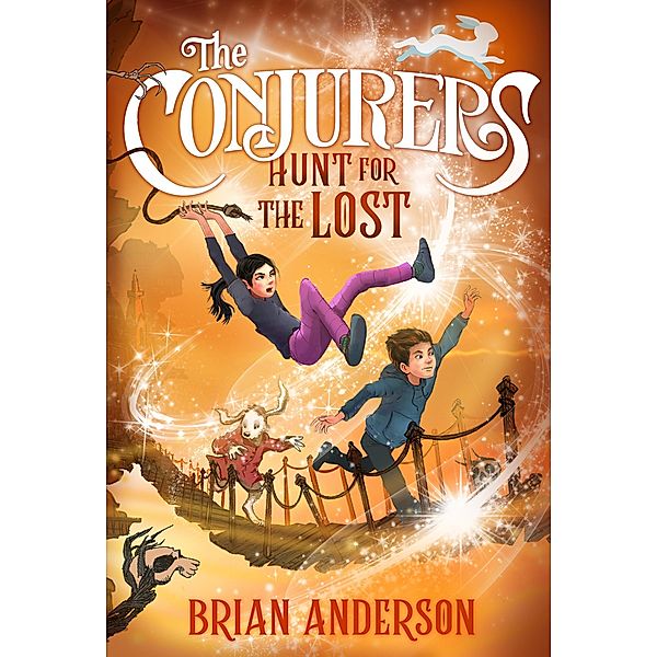 The Conjurers #2: Hunt for the Lost / The Conjurers Bd.2, Brian Anderson