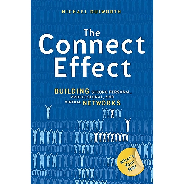 The Connect Effect, Michael Dulworth