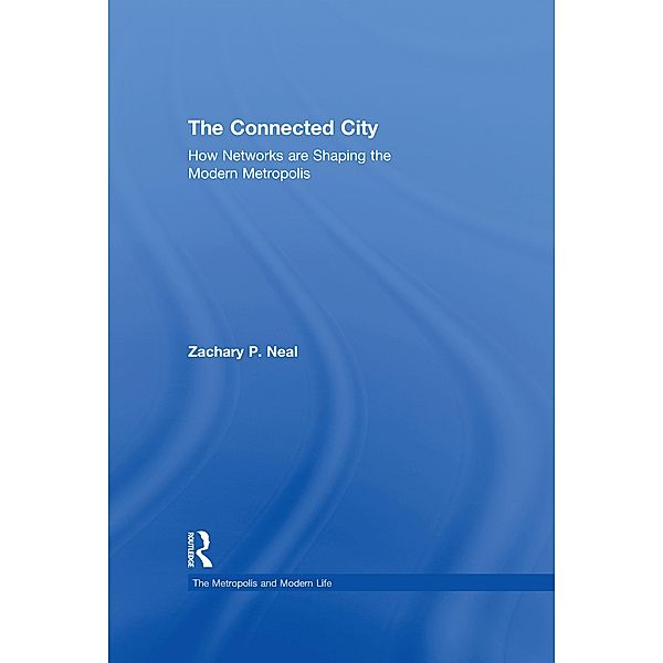The Connected City, Zachary P. Neal