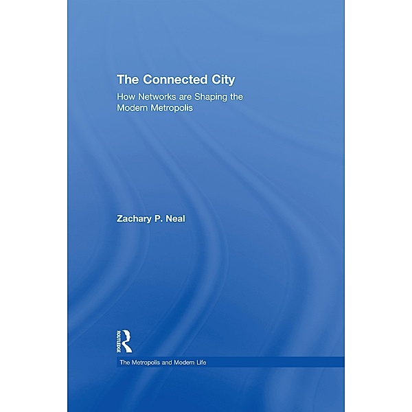 The Connected City, Zachary P. Neal